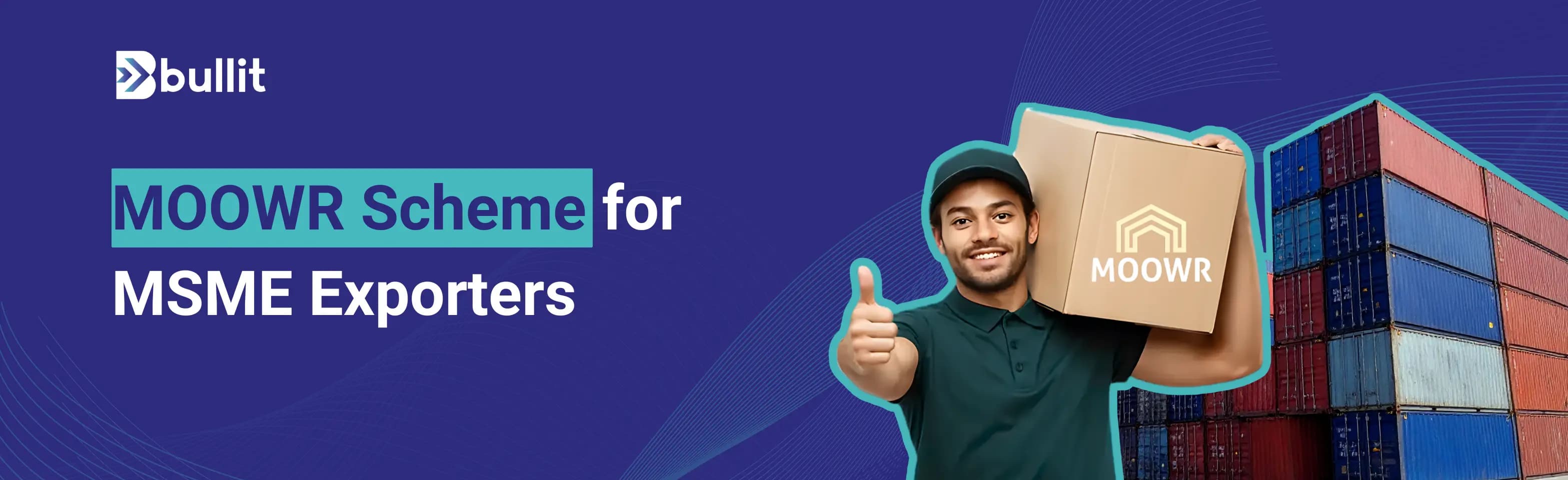 MOOWR Scheme: Purpose, Objectives, Benefits & Eligibility