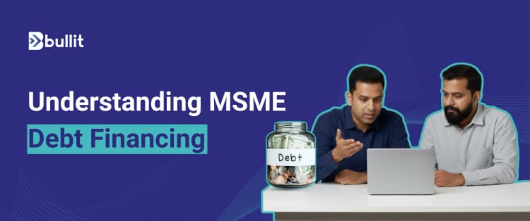 Why MSMEs Use Debt Financing: Types, Costs, and Real Use Cases