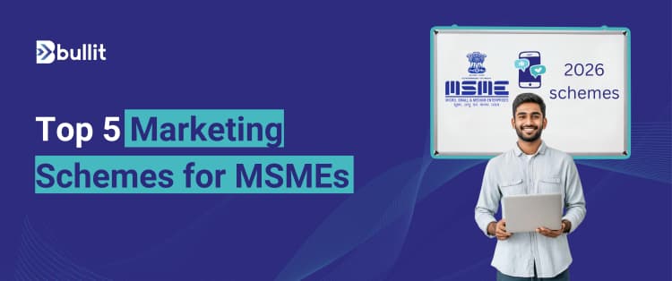 Top 5 marketing schemes for MSMEs in 2026 