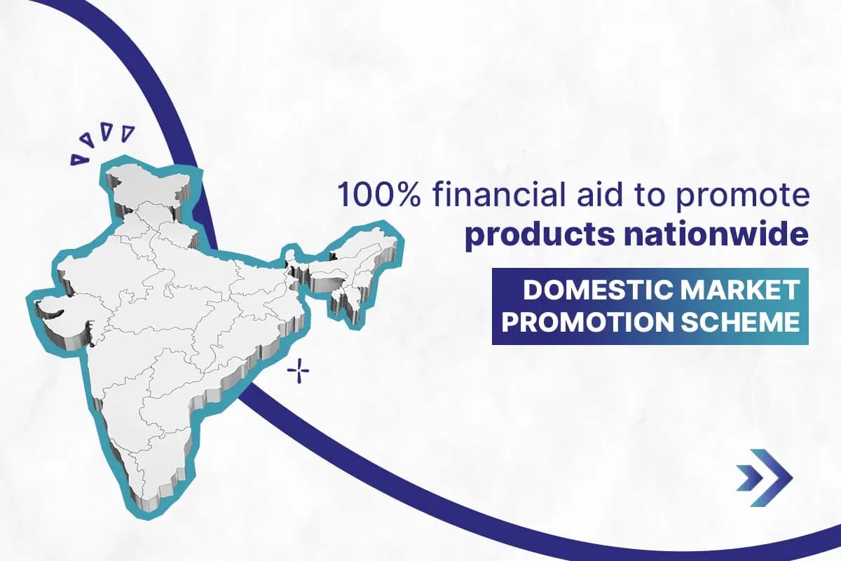 Domestic Market Promotion Scheme