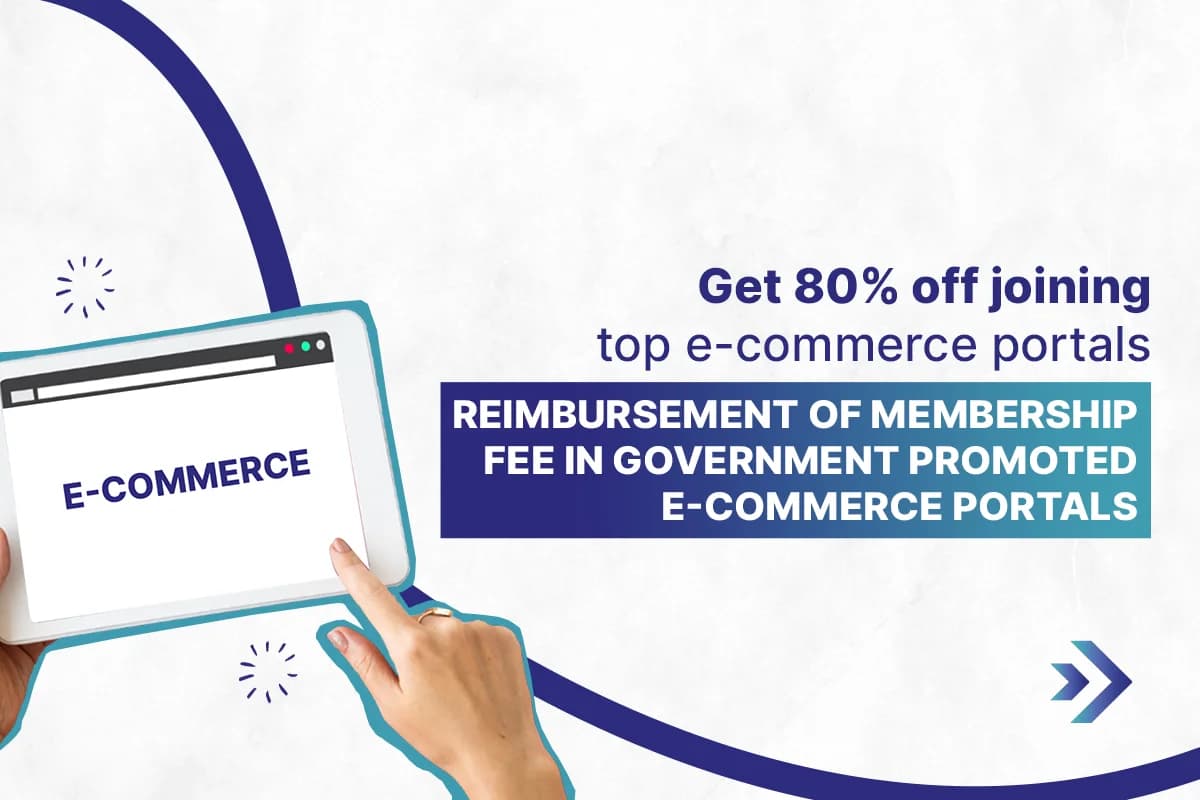 Reimbursement of Membership Fee in Government promoted E-Commerce Portals