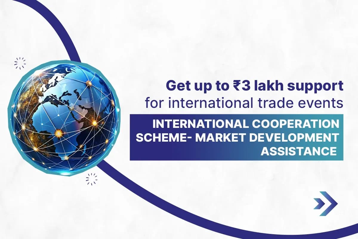 International Cooperation Scheme- Market Development Assistance