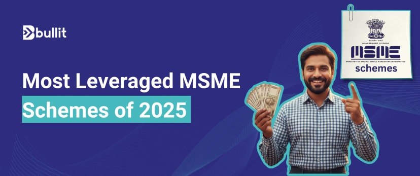 5 Most Utilized MSME Government Schemes in 2025