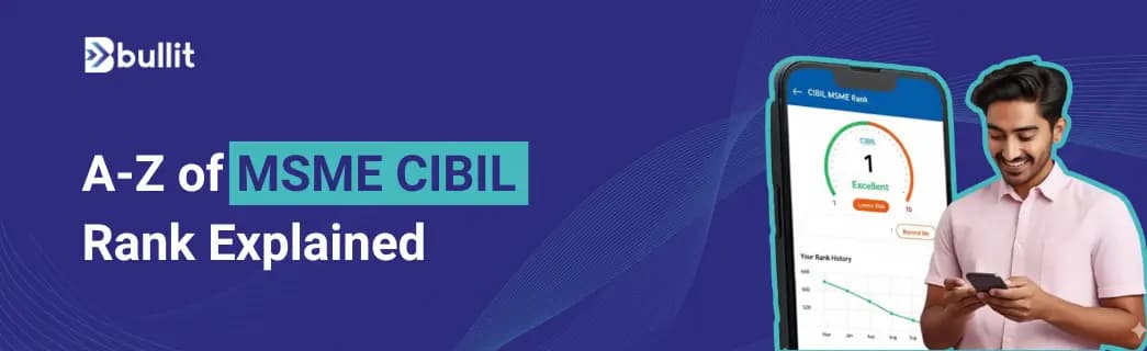 What is CIBIL MSME Rank (CMR): Importance, Parameters, Advantages