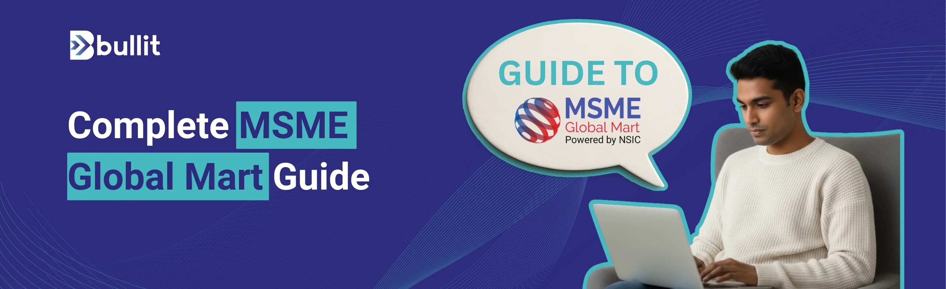 What is MSME Global Mart? Registration, Benefits, and B2B Portal