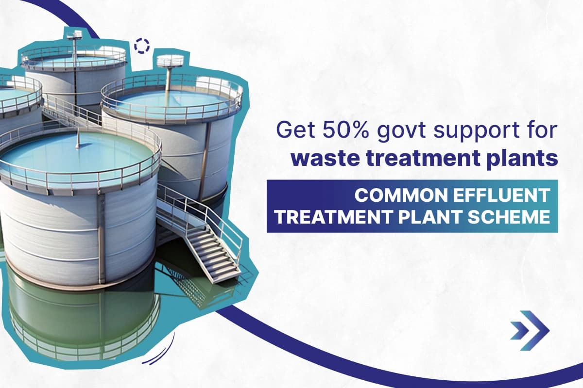 Common Effluent Treatment Plant Scheme