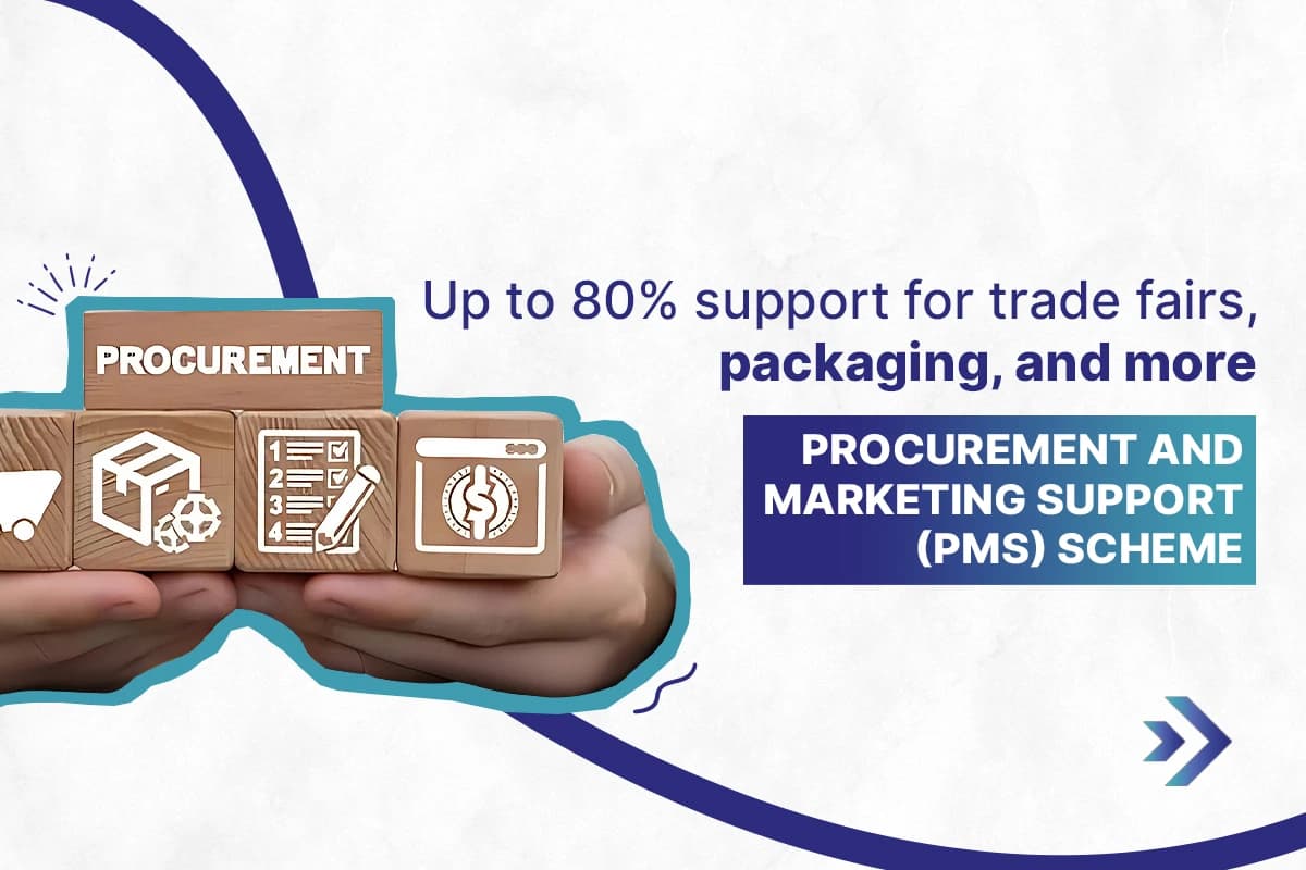 Procurement and Marketing Support (PMS) Scheme