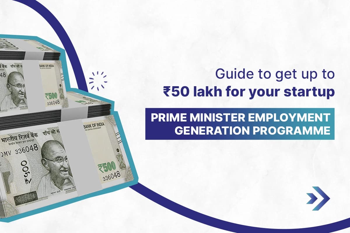 Prime Minister's Employment Generation Programme (PMEGP)